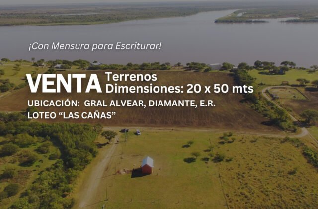 Loteo LAS CAÑAS, Gral Alvear